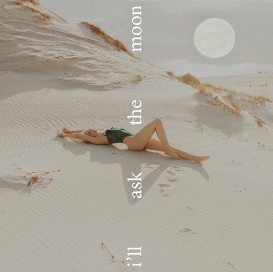 i'll ask the moon - MP3 Download